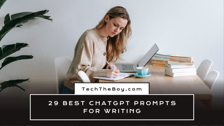 29 Best ChatGPT Prompts for Writing